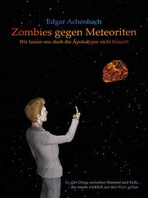 cover image of Zombies gegen Meteoriten